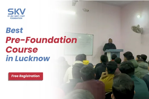 Pre-foundation course in Lucknow